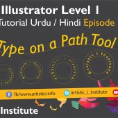 Type on a Path Tool – Adobe Illustrator – Episode 15(b) – Urdu/Hindi