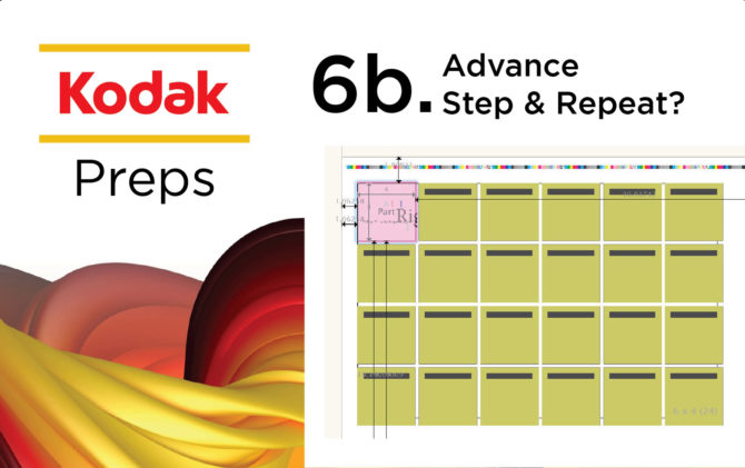 Advance Step and Repeat technique used to create a pattern in Kodak Preps